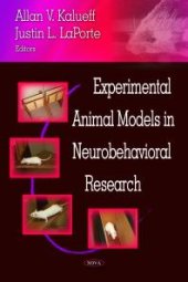 book Experimental Animal Models in Neurobehavioral Research