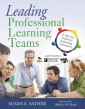 book Leading Professional Learning Teams : A Start-Up Guide for Improving Instruction