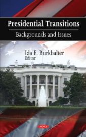 book Presidential Transitions - Backgrounds and Issues