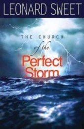 book The Church of the Perfect Storm