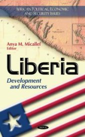 book Liberia: Development and Resources : Development and Resources