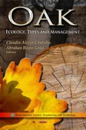 book Oak: Ecology, Types and Management : Ecology, Types and Management