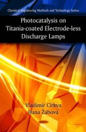 book Photocatalysis on Titania-coated Electrode-less Discharge Lamps