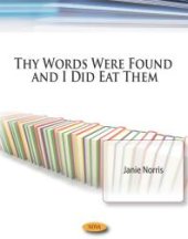 book Thy Words Were Found and I Did Eat Them