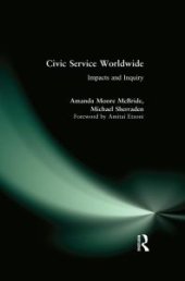 book Civic Service Worldwide : Impacts and Inquiry