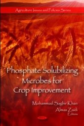 book Phosphate Solubilizing Microbes for Crop Improvement