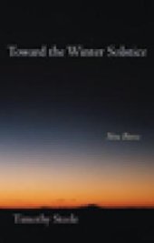 book Toward the Winter Solstice : New Poems