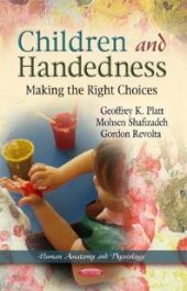 book Children and Handedness : Making the Right Choices