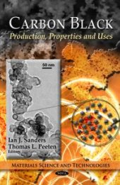 book Carbon Black: Production, Properties and Uses : Production, Properties and Uses