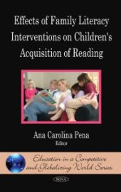 book Effects of Family Literacy Interventions on Children's Acquisition of Reading