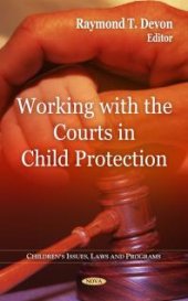 book Working with the Courts in Child Protection