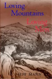 book Loving Mountains, Loving Men