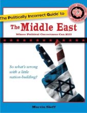 book The Politically Incorrect Guide to the Middle East