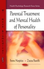 book Parental Treatment and Mental Health of Personality