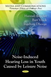 book Noise-Induced Hearing Loss in Youth Caused by Leisure Noise