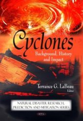book Cyclones : Background, History and Impact
