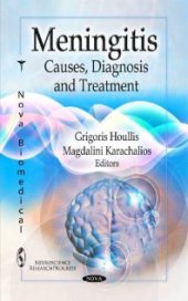 book Meningitis: Causes, Diagnosis and Treatment : Causes, Diagnosis, and Treatment