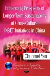 book Enhancing Prospects of Longer-Term Sustainability of Cross-Cultural INSET Initiatives in China