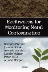 book Earthworms for Monitoring Metal Contamination