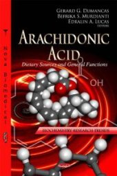 book Arachidonic Acid : Dietary Sources and General Functions