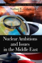 book Nuclear Ambitions and Issues in the Middle East