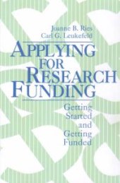 book Applying for Research Funding : Getting Started and Getting Funded