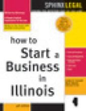 book How to Start a Business in Illinois