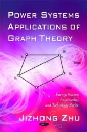 book Power Systems Applications of Graph Theory