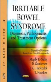 book Irritable Bowel Syndrome: Diagnosis, Pathogenesis and Treatment Options : Diagnosis, Pathogenesis and Treatment Options