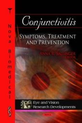 book Conjunctivitis: Symptoms, Treatment and Prevention : Symptoms, Treatment and Prevention