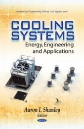 book Cooling Systems: Energy, Engineering and Applications : Energy, Engineering and Applications