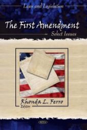 book The First Amendment: Select Issues : Select Issues