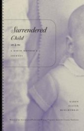 book Surrendered Child : A Birth Mother's Journey