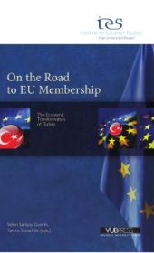 book On the Road to EU Membership? : The Economic Transformation of Turkey