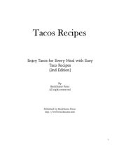 book Taco Recipes: Enjoy Tacos for Every Meal with Easy Mexican Recipes