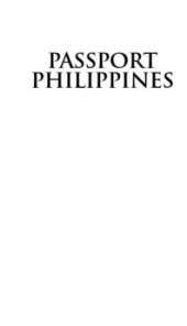 book Passport Philippines : Your Pocket Guide to Philippine Business, Customs and Etiquette