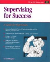 book Supervising for Success : A Guide for Supervisors