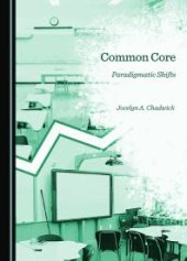 book Common Core : Paradigmatic Shifts