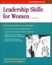 book Leadership Skills for Women : Achieving Impact As a Manager