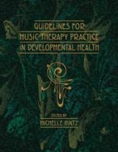 book Guidelines for Music Therapy Practice in Developmental Health