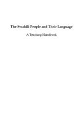 book Swahili People and Their Language : A Teaching Handbook