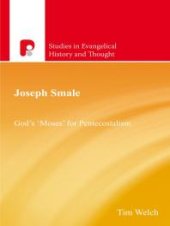 book Joseph Smale : God's 'Moses' for Pentecostalism