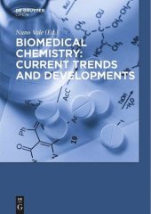 book Biomedical Chemistry: Current Trends and Developments