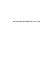 book The Politics of Federalism in Nigeria