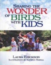 book Sharing the Wonder of Birds with Kids