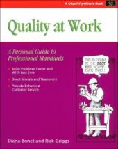 book Quality at Work : A Personal Guide to Professional Standards