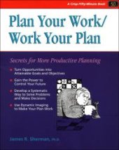 book Plan Your Work - Work Your Plan : Secrets for More Productive Planning