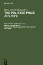 book Musical Composition Awards 1943-1999 : From Aaron Copland and Samuel Barber to Gian-Carlo Menotti and Melinda Wagner