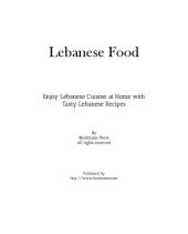 book Lebanese Food: Enjoy Arab Cuisine at Home with Tasty Lebanese Recipes