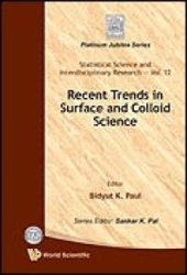 book Recent Trends In Surface And Colloid Science